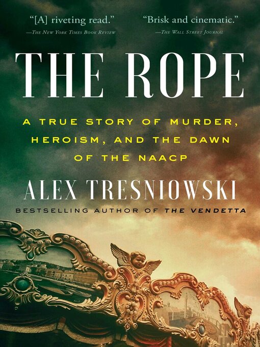 Title details for The Rope by Alex Tresniowski - Available